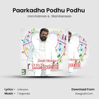 Paarkadha Podhu Podhu (From "Kadhal Azhivathilai") Cover