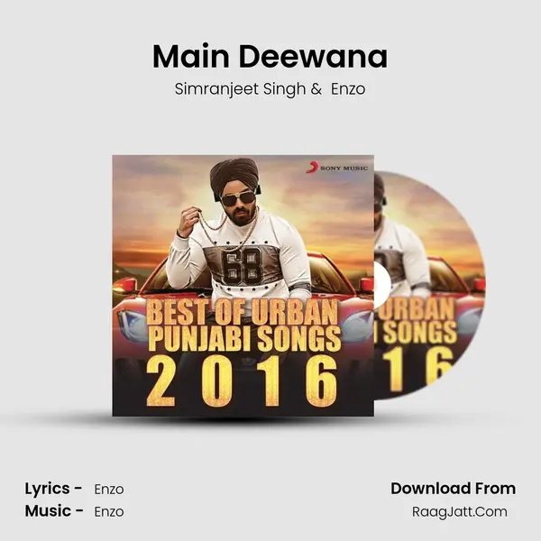 Main Deewana MP3 Song by Simranjeet Singh Cover