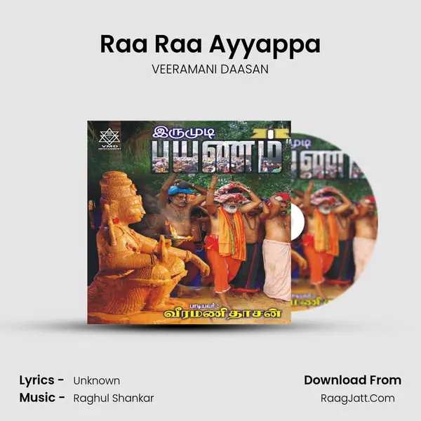 Raa Raa Ayyappa MP3 Song by VEERAMANI DAASAN Cover