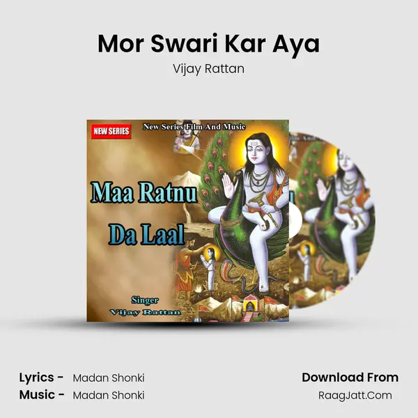 Mor Swari Kar Aya MP3 Song by Vijay Rattan Cover
