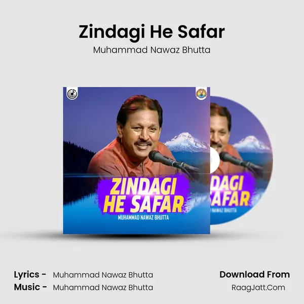 Zindagi He Safar MP3 Song by Muhammad Nawaz Bhutta Cover