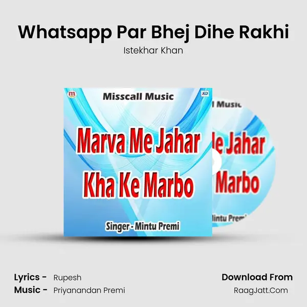 Whatsapp Par Bhej Dihe Rakhi MP3 Song by Istekhar Khan Cover