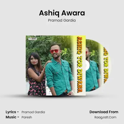 Ashiq Awara MP3 Song by Pramod Gardia Cover