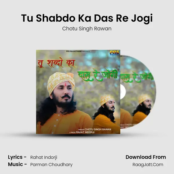 Tu Shabdo Ka Das Re Jogi MP3 Song by Chotu Singh Rawan Cover