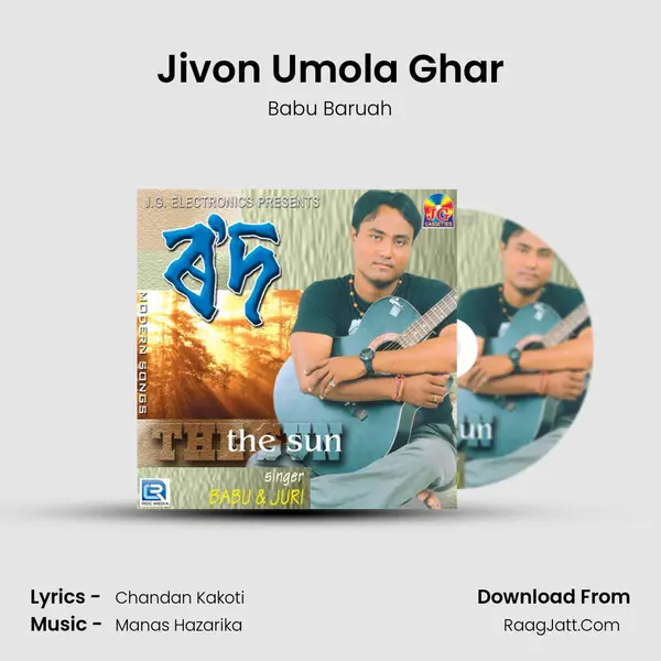 Jivon Umola Ghar MP3 Song by Babu Baruah Cover