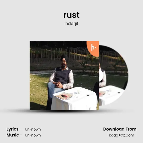 rust MP3 Song by inderjit Cover