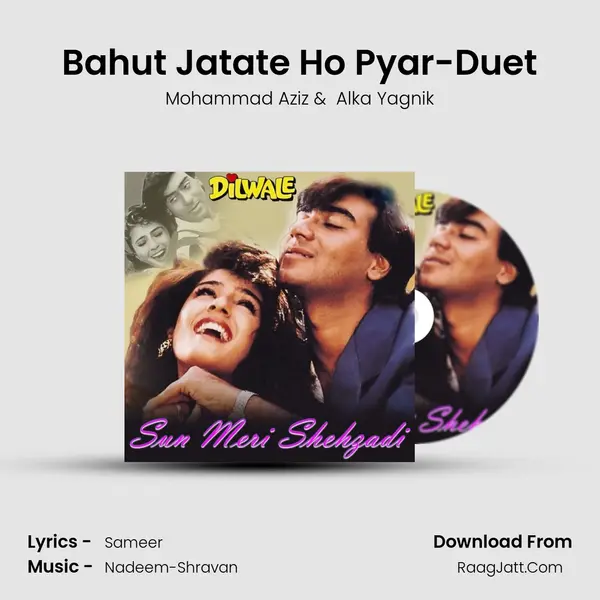 Bahut Jatate Ho Pyar-Duet Cover