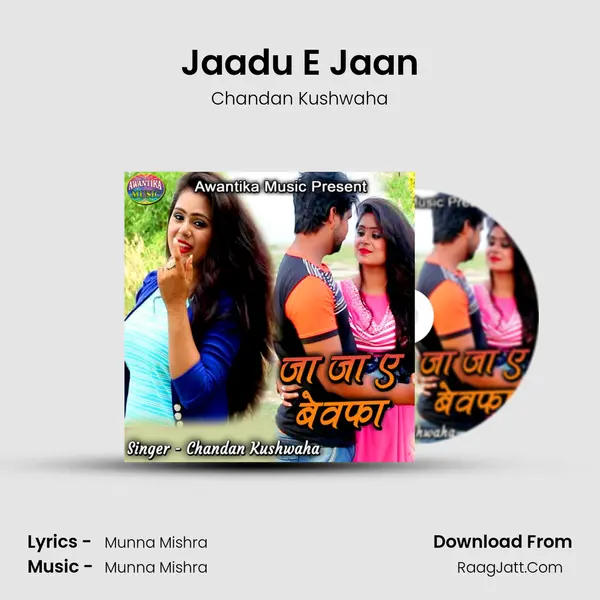 Jaadu E Jaan MP3 Song by Chandan Kushwaha Cover