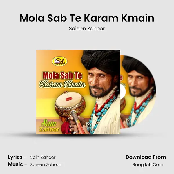 Mola Sab Te Karam Kmain mp3 song