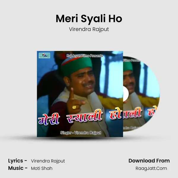 Meri Syali Ho - Virendra Rajput