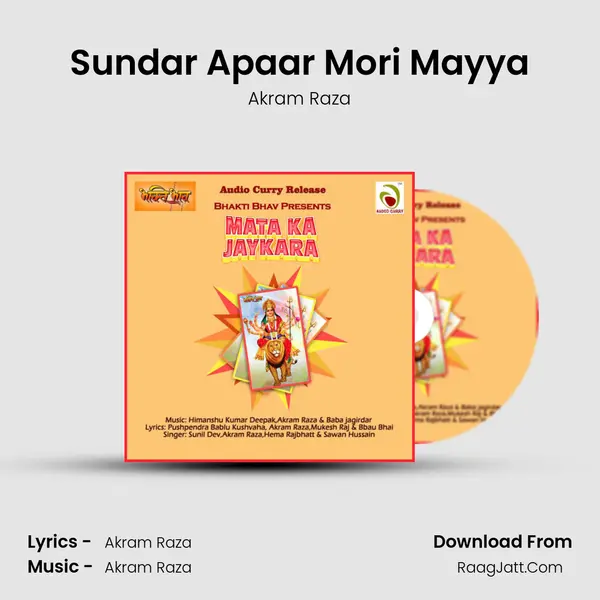 Sundar Apaar Mori Mayya MP3 Song by Akram Raza Cover