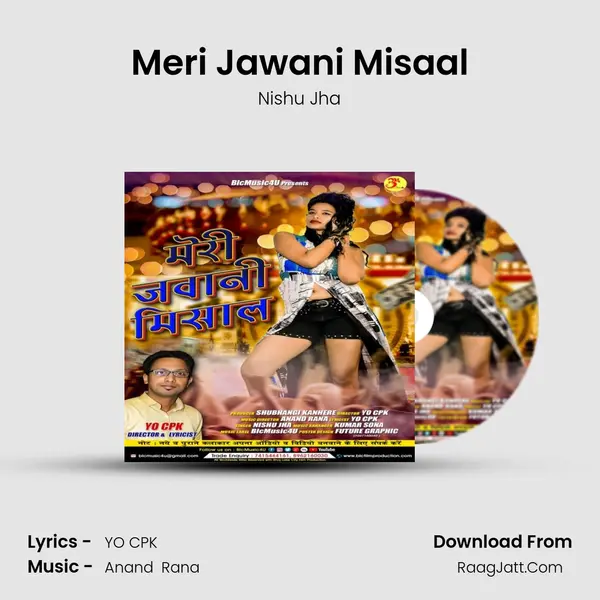 Meri Jawani Misaal MP3 Song by Nishu Jha Cover