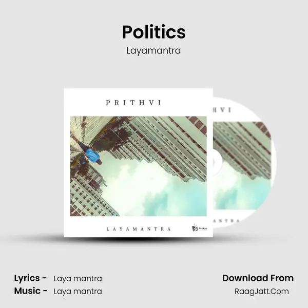 Politics MP3 Song by Layamantra Cover