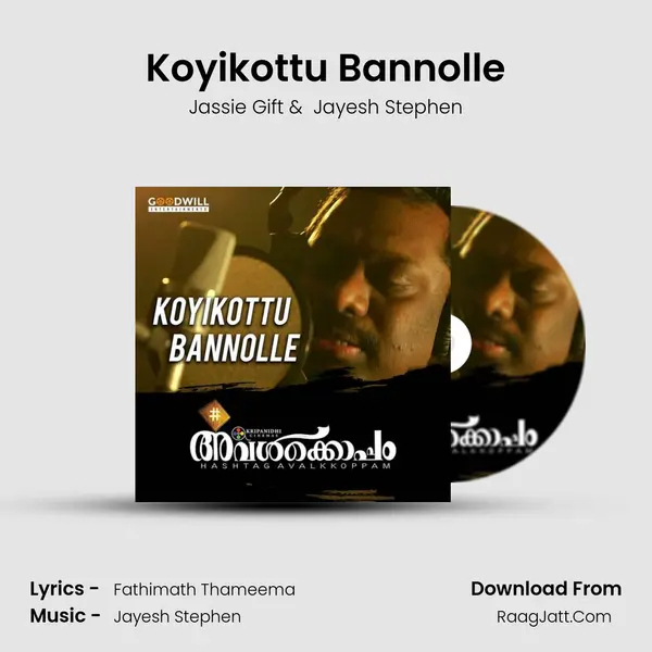 Koyikottu Bannolle (From 