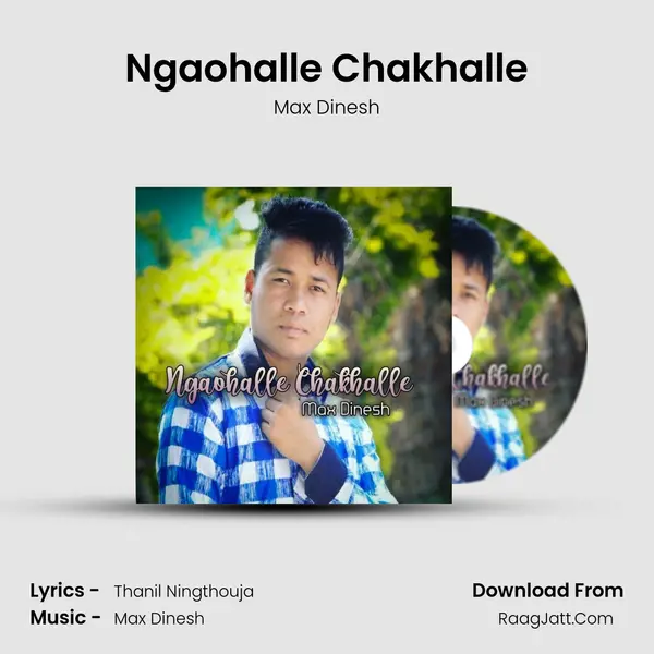 Ngaohalle Chakhalle mp3 song