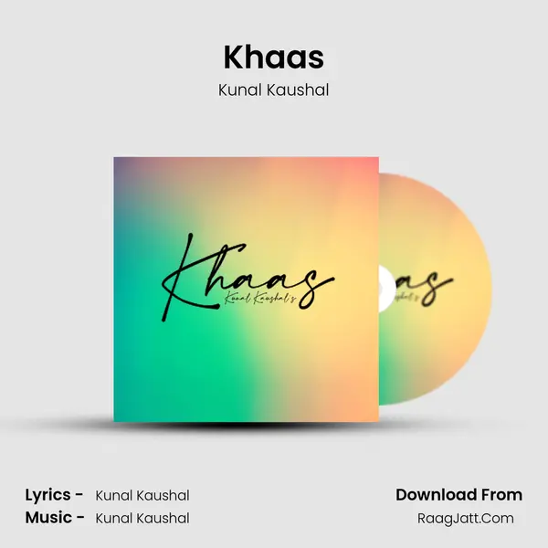 Khaas mp3 song
