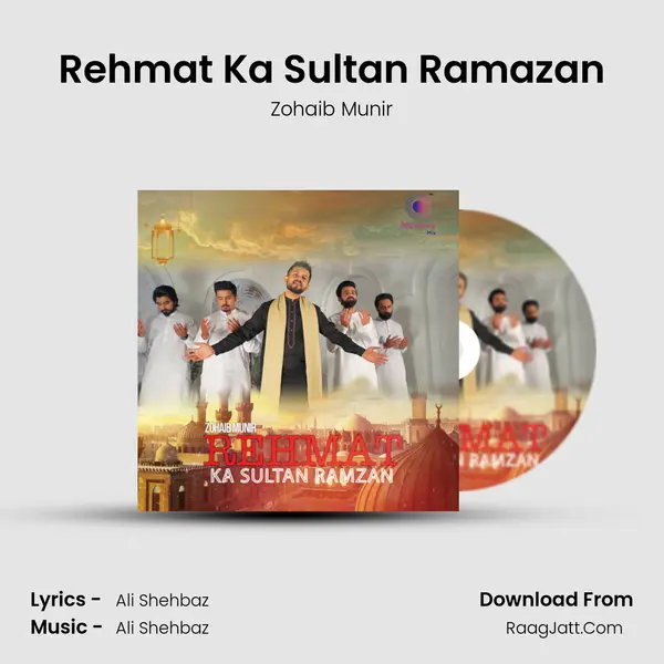 Rehmat Ka Sultan Ramazan - Zohaib Munir