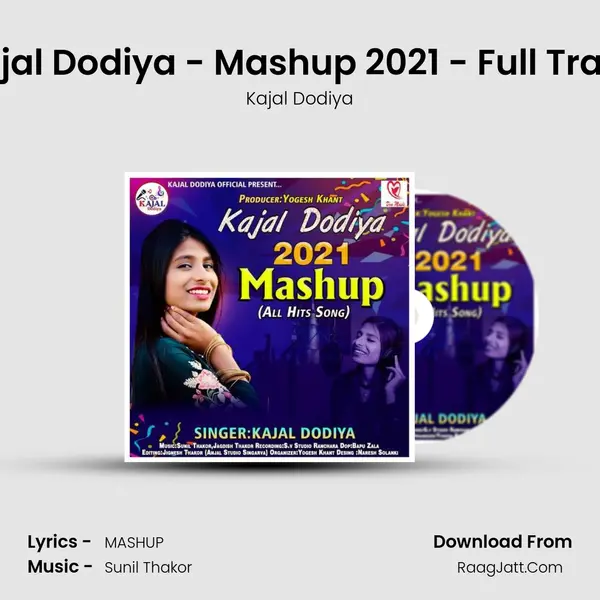 Kajal Dodiya - Mashup 2021 - Full Track MP3 Song by Kajal Dodiya Cover