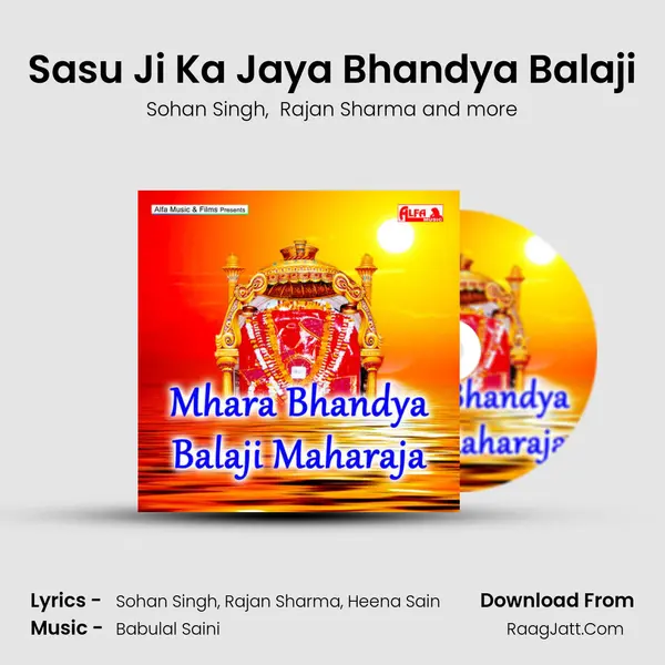 Sasu Ji Ka Jaya Bhandya Balaji MP3 Song by Sohan Singh Cover
