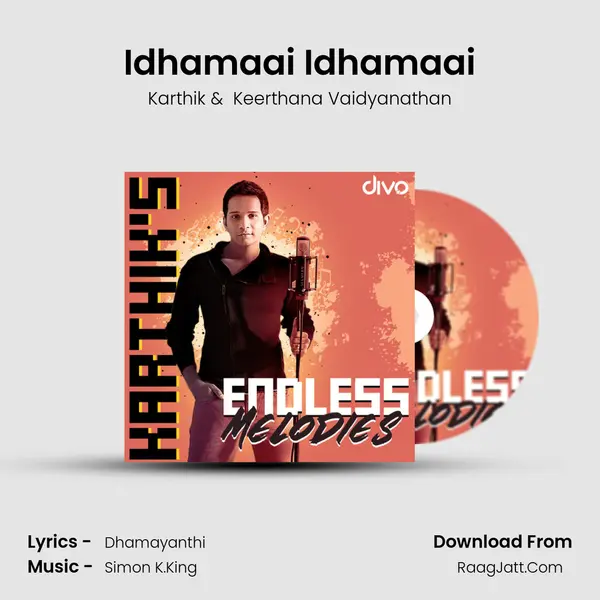 Idhamaai Idhamaai mp3 song