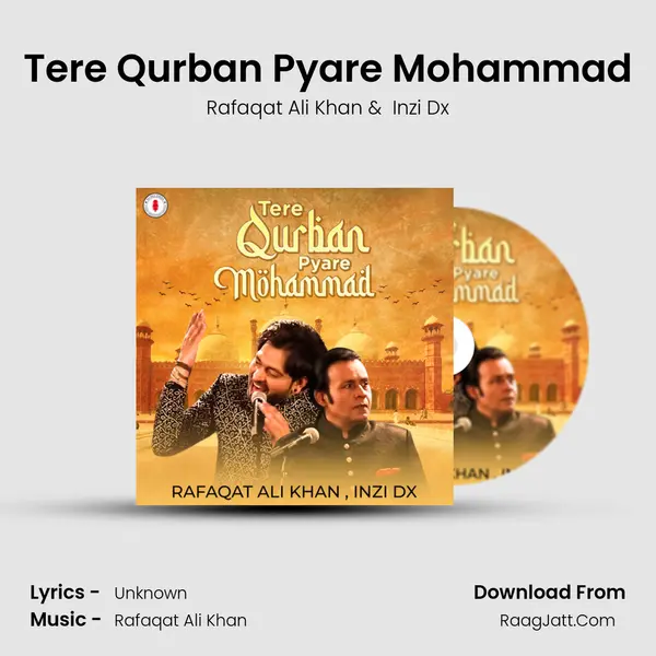 Tere Qurban Pyare Mohammad mp3 song