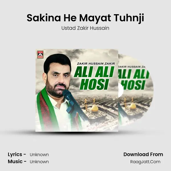 Sakina He Mayat Tuhnji MP3 Song by Ustad Zakir Hussain Cover