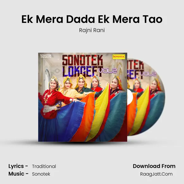 Ek Mera Dada Ek Mera Tao MP3 Song by Rajni Rani Cover