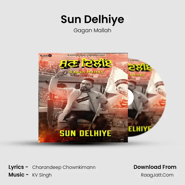Sun Delhiye MP3 Song by Gagan Mallah Cover