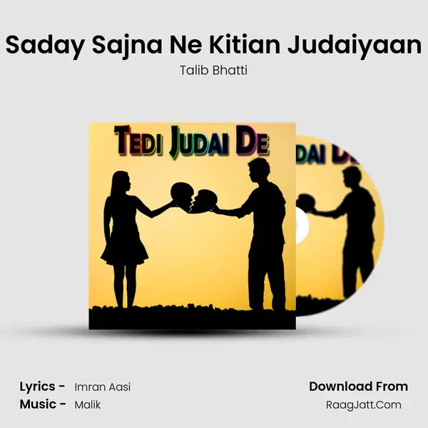 Saday Sajna Ne Kitian Judaiyaan mp3 song
