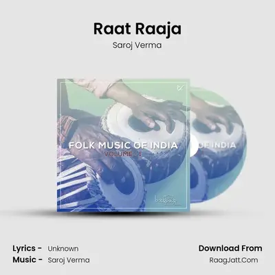 Raat Raaja MP3 Song by Saroj Verma Cover