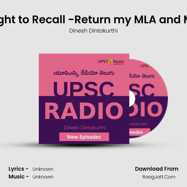 Right to Recall -Return my MLA and MP mp3 song