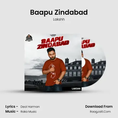 Baapu Zindabad MP3 Song by Lakshh Cover
