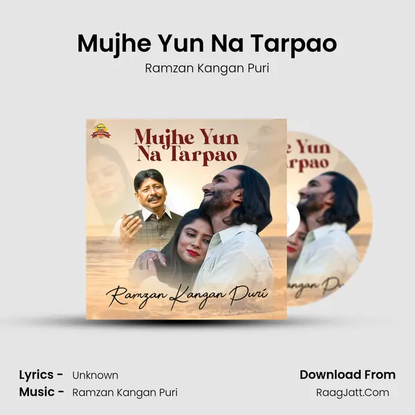 Mujhe Yun Na Tarpao mp3 song