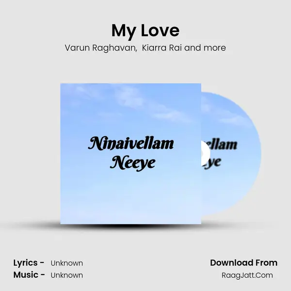 My Love MP3 Song by Varun Raghavan Cover