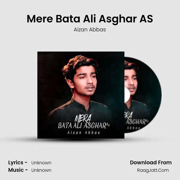 Mera Bata Ali Asghar AS - 