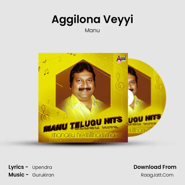 Aggilona Veyyi MP3 Song by Manu Cover