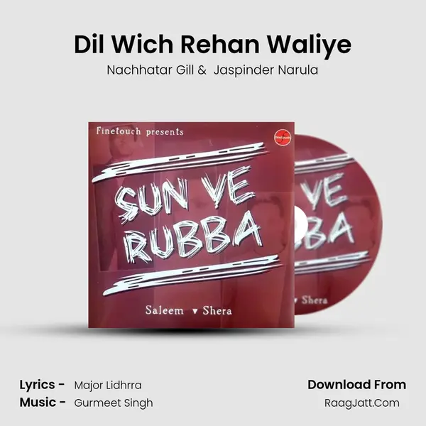 Dil Wich Rehan Waliye MP3 Song by Nachhatar Gill Cover