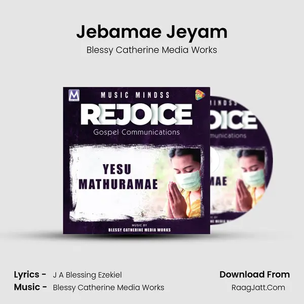Jebamae Jeyam MP3 Song by Blessy Catherine Media Works Cover