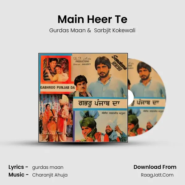 Main Heer Te MP3 Song by Gurdas Maan Cover