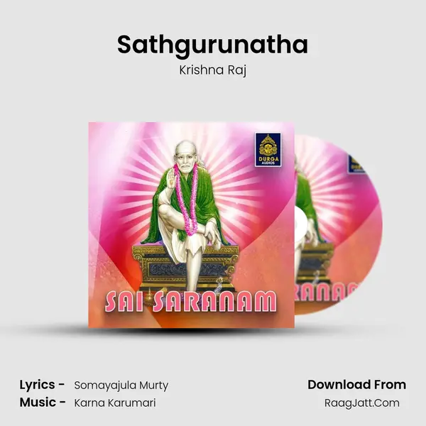 Sathgurunatha MP3 Song by Krishna Raj Cover