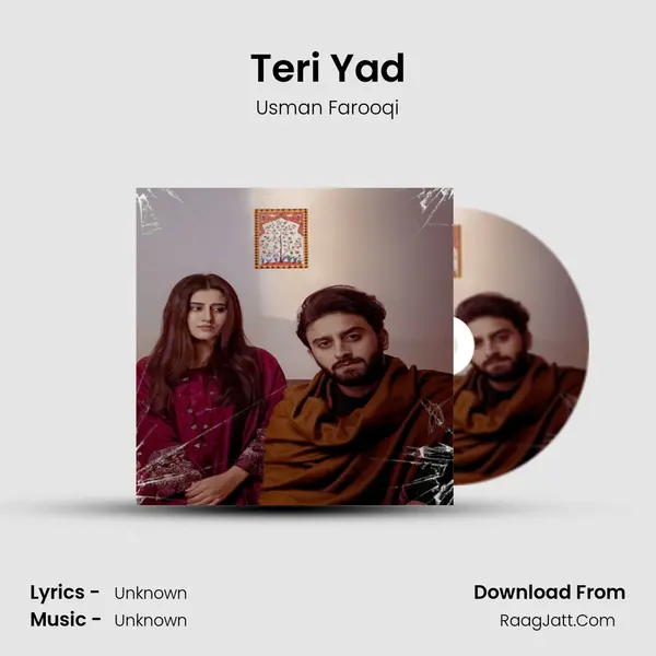 Teri Yad MP3 Song by Usman Farooqi Cover