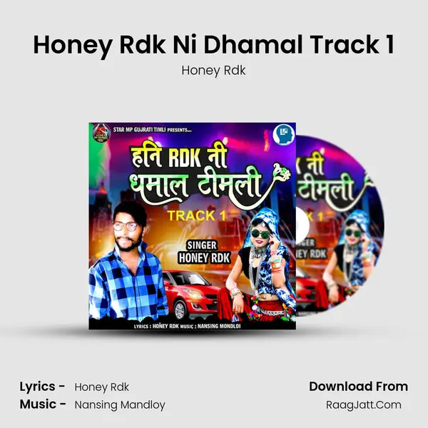 Honey Rdk Ni Dhamal Track 1 mp3 song