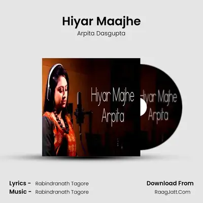 Hiyar Maajhe - Arpita Dasgupta