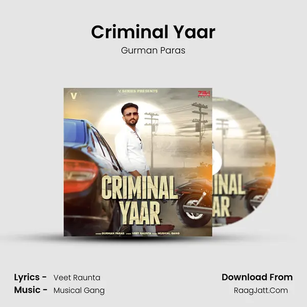 Criminal Yaar mp3 song