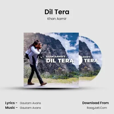 Dil Tera mp3 song