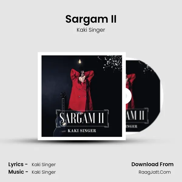 Sargam II MP3 Song by Kaki Singer Cover