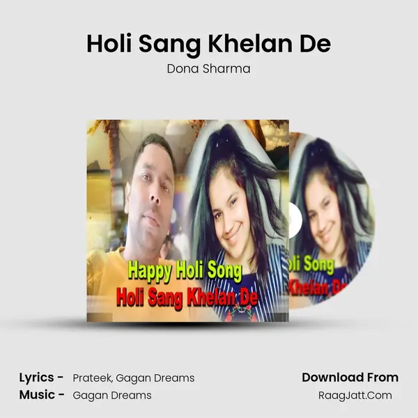 Holi Sang Khelan De MP3 Song by Dona Sharma Cover