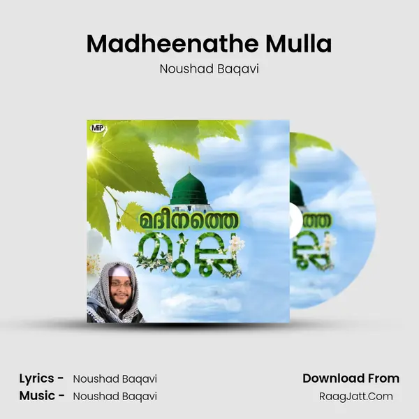 Madheenathe Mulla - Noushad Baqavi