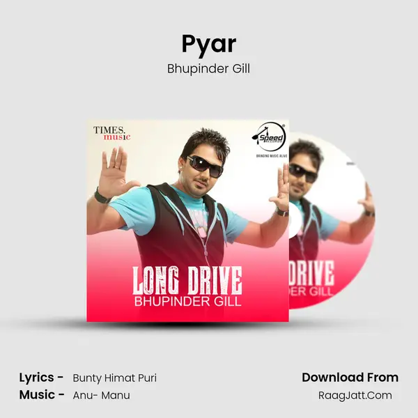 Pyar MP3 Song by Bhupinder Gill Cover