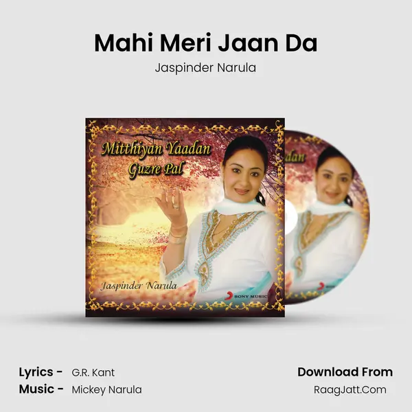 Mahi Meri Jaan Da MP3 Song by Jaspinder Narula Cover